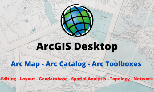 تعلم أساسيات ArcGIS Desktop من البداية إلى الإحتراف